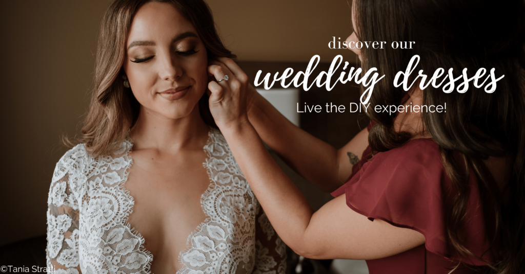 Discover our wedding dresses - Dream It Yourself